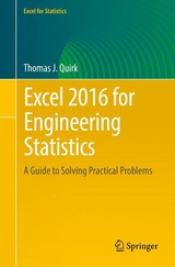 Excel 2016 for Engineering Statistics - Thomas J. Quirk