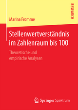 Stellenwertverständnis im Zahlenraum bis 100 - Marina Fromme