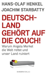 Deutschland gehört auf die Couch! - Hans-Olaf Henkel, Joachim Starbatty