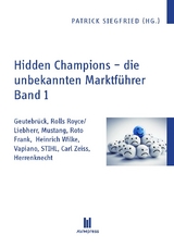 Hidden Champions - die unbekannten Marktführer - Band 1 - 