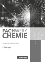 Fachwerk Chemie - Nordrhein-Westfalen 2013 - Band 2: 9./10. Schuljahr - Juliane Schink, Andreas G. Harm, Elke Freiling-Fischer, Manfred Lang, Alexandra Ranieri, Wilfried Wagner