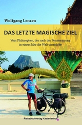 Das letzte magische Ziel - Wolfgang Lenzen