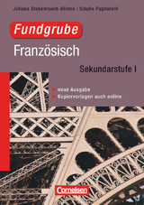 Fundgrube - Sekundarstufe I - Sibylle Pugliarelli, Juliane Stubenrauch-Böhme