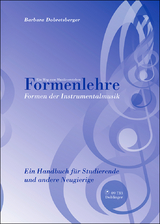 Formenlehre. Formen der Instrumentalmusik - Barbara Dobretsberger