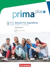 Prima plus - Deutsch für Jugendliche - Allgemeine Ausgabe - B1: Gesamtband - Friederike Jin, Lutz Rohrmann