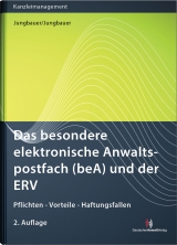 Das besondere elektronische Anwaltspostfach (beA) und der ERV - Sabine Jungbauer, Werner Jungbauer