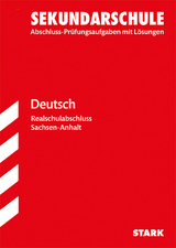 Original-Prüfungen Realschulabschluss - Deutsch - Sachsen-Anhalt - 