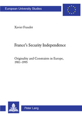 France’s Security Independence - Xavier Fraudet