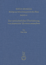 Zur mittelalterlichen Überlieferung von Aristoteles’ De motu animalium - Peter Isépy