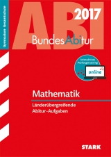 BundesAbitur Mathematik - Länderübergreifende Aufgaben inkl. Online-Prüfungstraining - 