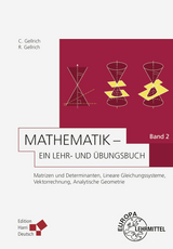 Mathematik - Ein Lehr- und Übungsbuch: Band 2 (Gellrich) - Gellrich, Carsten; Gellrich, Regina