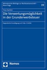 Die Verwertungsmöglichkeit in der Grunderwerbsteuer - Timo Hartlich