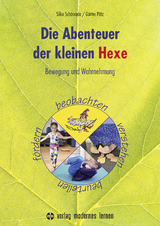 Die Abenteuer der kleinen Hexe - Silke, Schönrade; Günter, Pütz