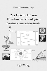 Zur Geschichte von Forschungstechnologien - 