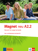 Magnet neu A2.2 - Giorgio Motta, Silvia Dahmen, Ursula Esterl, Elke Körner, Victoria Simons