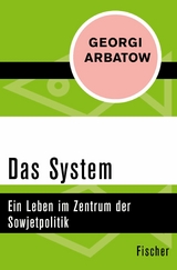 Das System -  Georgi Arbatow