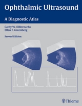 Ophthalmic Ultrasound - DiBernardo, Cathy W.; Greenberg, Ellen F.