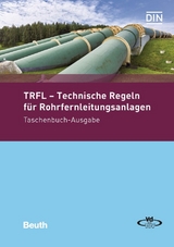 TRFL - Technische Regeln für Rohrfernleitungsanlagen - 