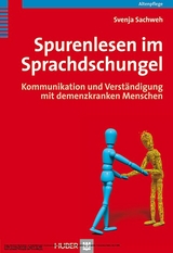 Spurenlesen im Sprachdschungel -  Svenja Sachweh