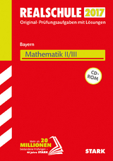 Abschlussprüfung Realschule Bayern - Mathematik II/III - 