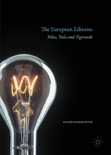 The European Edisons - Anand Kumar Sethi