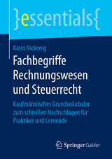 Fachbegriffe Rechnungswesen und Steuerrecht - Karin Nickenig