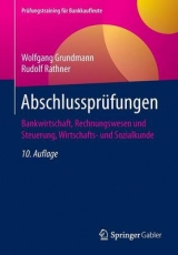 Abschlussprüfungen - Grundmann, Wolfgang; Rathner, Rudolf