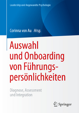 Auswahl und Onboarding von Führungspersönlichkeiten - 