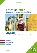 Abschluss 2017 – Hauptschulabschluss Klasse 10 Nordrhein-Westfalen Lösungen - 