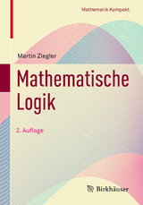 Mathematische Logik - Martin Ziegler