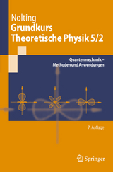 Grundkurs Theoretische Physik 5/2 - Wolfgang Nolting