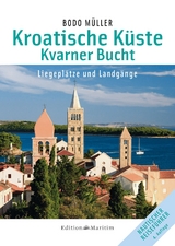 Kroatische Küste - Kvarner Bucht - Müller, Bodo