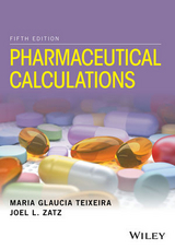 Pharmaceutical Calculations - Teixeira, Maria Glaucia; Zatz, Joel L.