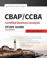 CBAP / CCBA Certified Business Analysis Study Guide - Weese, Susan; Wagner, Terri