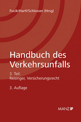 Handbuch des Verkehrsunfalls Versicherungsrecht - 