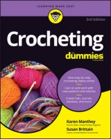 Crocheting For Dummies with Online Videos - Manthey, Karen; Brittain, Susan