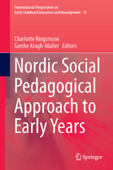 Nordic Social Pedagogical Approach to Early Years - 