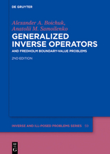 Generalized Inverse Operators - Alexander Andreevych Boichuk, Anatolii M. Samoilenko