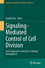 Signaling-Mediated Control of Cell Division - 