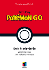 Let´s Play Pokémon GO - Victoria Astrid Scholz