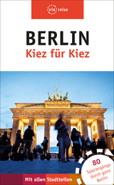 Berlin – Kiez für Kiez - Brodauf, Julia