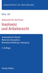 Insolvenz und Arbeitsrecht - Erik Hintz, Elke Lill