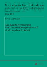 Die Kapitalverfassung der Unternehmergesellschaft (haftungsbeschränkt) - Sven C. Stumm