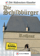 Die Schildbürger - Dirk Walbrecker