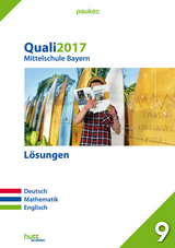 Quali 2017 - Mittelschule Bayern Lösungen - 