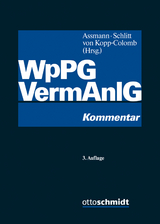 Wertpapierprospektgesetz / Vermögensanlagengesetz - Assmann, Heinz-Dieter; Schlitt, Michael; Kopp-Colomb, Wolf  von