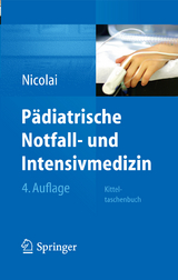 Pädiatrische Notfall- und Intensivmedizin - Thomas Nicolai