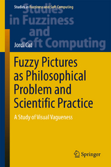 Fuzzy Pictures as Philosophical Problem and Scientific Practice - Jordi Cat