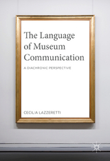 The Language of Museum Communication - Cecilia Lazzeretti