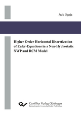 Higher Order Horizontal Discretization of Euler-Equations in a Non-Hydrostatic NWP and RCM Model - Jack Ogaja